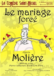 Le Mariage forcé La Comdie Saint Michel - grande salle Affiche