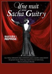 Une nuit avec Sacha Guitry La Condition Des Soies Affiche