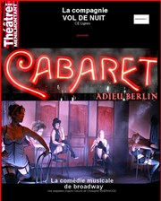 Cabaret ... La comédie musicale Thtre de Mnilmontant - Salle Guy Rtor Affiche