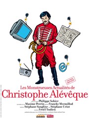 Christophe Alévêque dans ses "Monstreuses Actualités" Kursaal Affiche