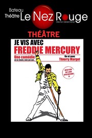 Je vis avec Freddie Mercury Le Nez Rouge Affiche