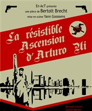 La résistible ascension d'Arturo Ui Amphithtre 25 - UPMC Affiche