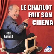 Jean Sarrus dans Le charlot fait son cinéma Caf Thtre Ct Rocher Affiche
