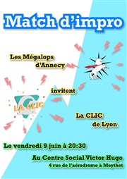Match d'improvisation : Les Mégalops vs la CLIC MJC Centre Social Victor Hugo Affiche