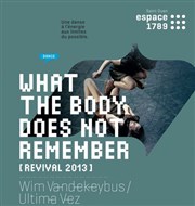 What the body does not remember Espace 1789 Affiche