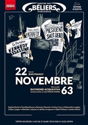 22 novembre 63 Thtre des Bliers Parisiens Affiche