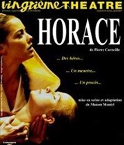 Horace Vingtième Théâtre Affiche