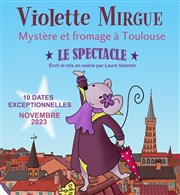 Violette Mirgue, le spectacle Théâtre des Grands Enfants Affiche