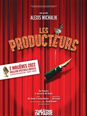 Les Producteurs | mise en scène d'Alexis Michalik Théâtre de Paris - Grande Salle Affiche