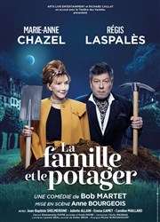 La famille et le potager | avec Marie-Anne Chazel et Régis Laspalès Espace des Arts Affiche