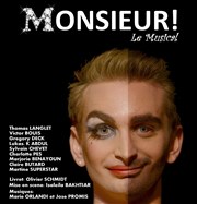 Monsieur ! Le Musical Vingtime Thtre Affiche