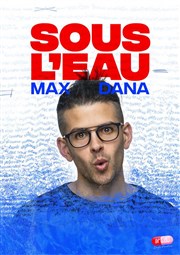 Max Dana dans Sous l'eau L'Art D Affiche