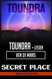 Toundra + Lessen Secret Place Affiche
