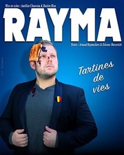 Rayma dans Tartines de vies Le 9 Affiche