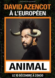 David Azencot dans Animal L'Europen Affiche