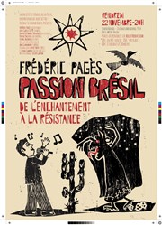 Passion Brésil : de l'enchantement à la résistance Studio Raspail Affiche
