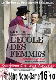 L'Ecole des Femmes Théâtre Notre Dame - Salle Rouge Affiche