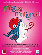 Piège à Matignon | avec Nathalie Marquay Pernaud Thtre Comdie Odon Affiche