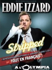Eddie Izzard dans Stripped | Tout en français L'Olympia Affiche
