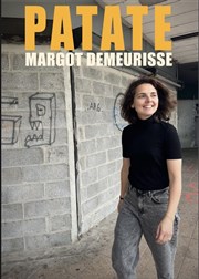 Margot Demeurisse dans Patate Le Pont de Singe Affiche