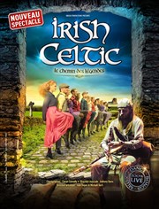 Irish Celtic : Le chemin des légendes Parc des expositions de Lorient Affiche