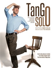 Marc Gelas dans Tango solo Thtre Portail Sud Affiche