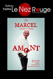 Marcel raconte et chante Amont Le Nez Rouge Affiche