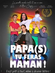 Papa(s) tu feras Maman ! Centre Culturel et Social de la Ppinire Michel Legrand Affiche