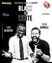 Sam et Soun dans Black or White Paname Art Caf Affiche
