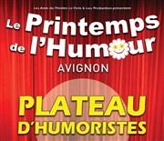 Plateau d'humoristes - Le Printemps d'Avignon 2012 Le Paris - salle 1 Affiche