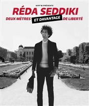 Réda Seddiki dans Deux mètres et davantage de liberté La Basse Cour Affiche