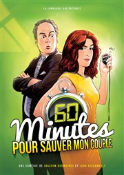 60 minutes pour sauver son couple Comdie La Rochelle Affiche