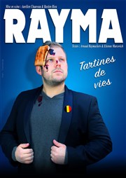Rayma dans Tartines de vies Le Paris de l'Humour Affiche