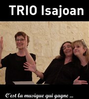 Trio vocal : Isajoan Comdie Nation Affiche