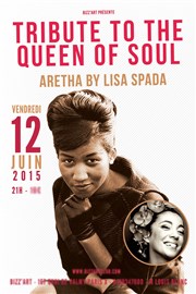 Tribute to the queen of soul spéciale Aretha Franklin Le Bizz'art Club Affiche
