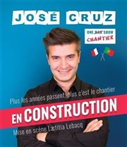 José Cruz dans En Construction La Comdie de Lille Affiche