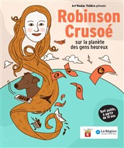 Robinson Crusoé sur la planète des gens heureux Albatros Thtre - Ct Rue Affiche