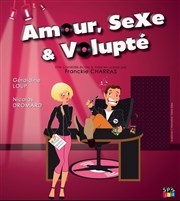 Amour, sexe et volupté La comdie de Marseille (anciennement Le Quai du Rire) Affiche