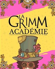La Grimm Academie Le Vallon Affiche