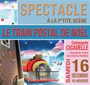 Le train postal de Noël La P'tite scne Affiche