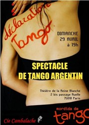Déclaration Tango La Reine Blanche Affiche