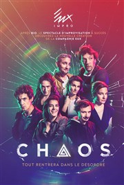 Chaos | Par la compagnie d'Improvisation EUX Studio des Champs Elyses Affiche