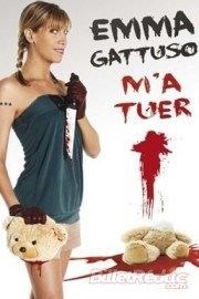 Emma Gattuso dans Emma Gattuso m'a tuer La scne de Gulliver Affiche