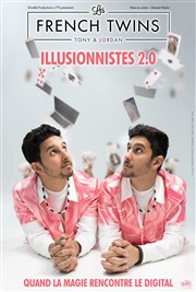 Les French Twins dans Illusionnistes 2.0 Grand Palais - Salle Pasteur Affiche