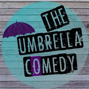 The Umbrella Comedy La Taverne de l'Olympia Affiche