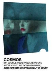 Cosmos + Ylajali | Pass 2 spectacles Thtre Silvia Monfort - Grande Salle Affiche