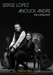 Duo de Guitare Serge Lopez et Anouck André - El tren del sur Le Rigoletto Affiche