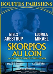 Skorpios au loin | avec Niels Arestrup Thtre des Bouffes Parisiens Affiche