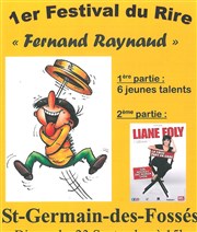 Liane Foly dans La Folle part en cure - 1er Festival du rire Fernand Raynaud Espace CulturelFernand Reynaud Affiche