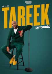 Tareek dans Vérité Théâtre à l'Ouest Affiche